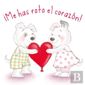 ¡Me Has Roto El Corazón!