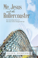 Me, Jesus And The Rollercoaster