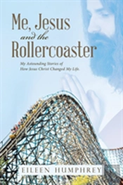 Me, Jesus And The Rollercoaster