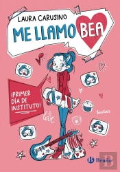 Me Llamo Bea, 1. ¡Primer Dia De Instituto!
