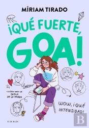Me Llamo Goa 2 - ¡Qué Fuerte, Goa!