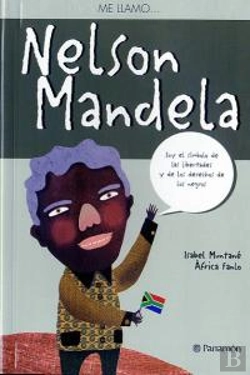 Bertrand.pt - Me Llamo... Nelson Mandela