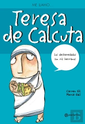 Me Llamoà Teresa De Calcuta