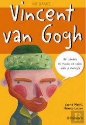 Me Llamoà Vincent Van Gogh