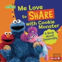 Me Love To Share With Cookie Monster