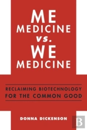 Me Medicine Vs. We Medicine