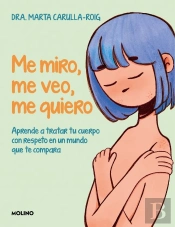 Me Miro Me Veo Me Quiero