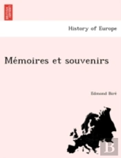 Me Moires Et Souvenirs