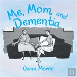 Bertrand.pt - Me, Mom, And Dementia