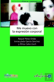 Me Muevo Con La Expresión Corporal