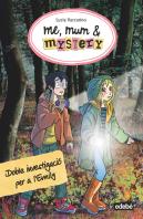 Me, Mum & Mystery 9: Doble Investigació Per A Læemily