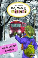 Me, Mum & Mystery: Nit De Misteri Al Museu