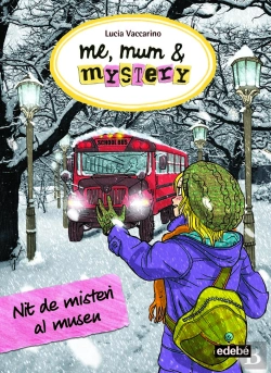 Bertrand.pt - Me, Mum & Mystery: Nit De Misteri Al Museu