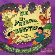 Me, My Friend, And The Monster, A True Never-Ending Story