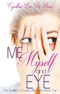 Me, Myself And Eye