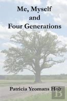Me, Myself And Four Generations