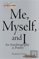 Me, Myself, And I