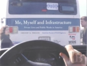 Me, Myself And Infrastructure