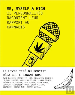 Bertrand.pt - Me, Myself & High : 15 Personnalités Racontent Leur Rapport Au Cannabis