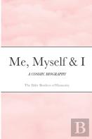 Me, Myself & I