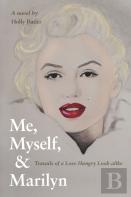 Me, Myself, & Marilyn