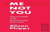 Me, Not You