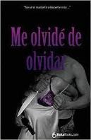 Me Olvide De Olvidar