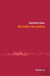 Me Remito A Las Sombras