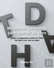 Me Sobran Caracteres Para Escribir Un Libro.