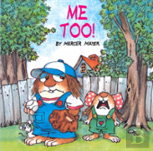 Me Too! (Little Critter)