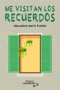 Me Visitan Los Recuerdos