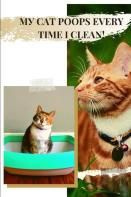 MУ Cat Poops Every Time I Clean