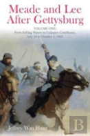 Meade And Lee After Gettysburg