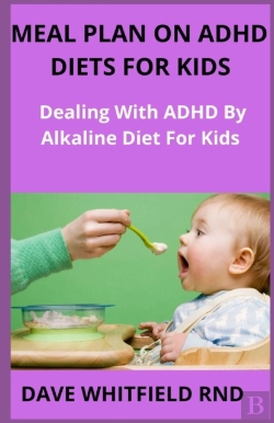 Bertrand.pt - Meal Plan On Adhd  Diets For Kids