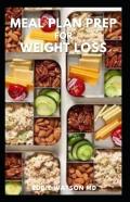 Meal Plan Prep For Weight Loss