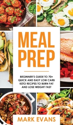 Bertrand.pt - Meal Prep: Beginner'S Guide To 70+ Quick