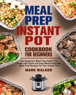 Bertrand.pt - Meal Prep Instant Pot Cookbook For Beginners