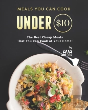 Meals You Can Cook Under $10