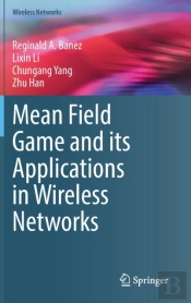 Mean Field Game And Its Applications In Wireless Networks