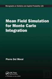 Mean Field Simulation For Monte Carlo Integration