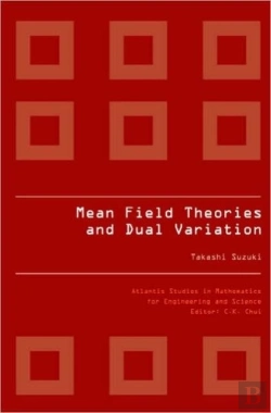 Bertrand.pt - Mean Field Theories And Dual Variation: A Mathematical Profile Emerged In The Nonlinear Hierarchy