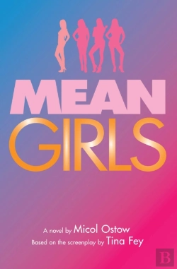 Bertrand.pt - Mean Girls: A Novel
