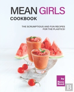 Bertrand.pt - Mean Girls Cookbook