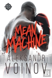 Mean Machine