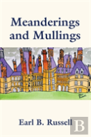 Meanderings And Mullings