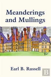 Meanderings And Mullings