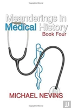 Bertrand.pt - Meanderings In Medical History Book Four