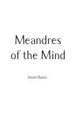 Meandres Of The Mind