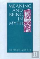 Meaning And Being In Myth