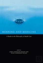 Meaning And Medicine